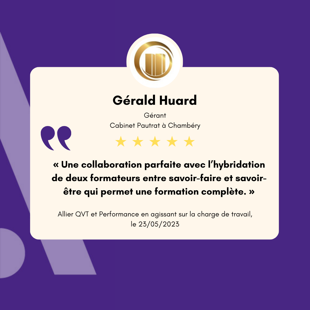 Avis client Stagiaire - Gérald Huard Allier QVT et performance