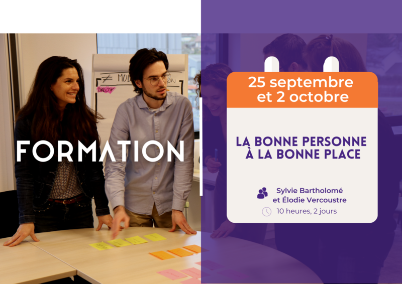 Agenda Formation La Bonne personne à la bonne place 25 septembre et 2 octobre 2023