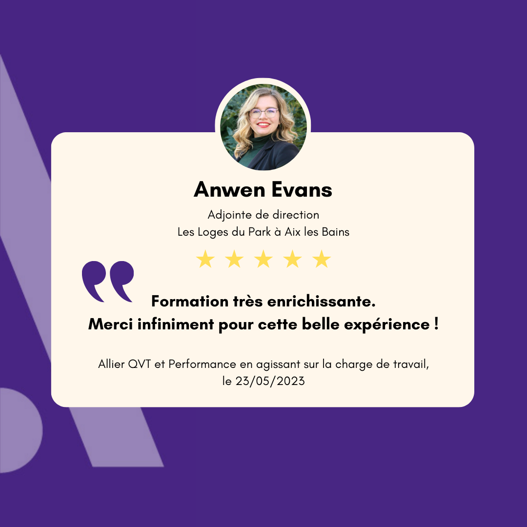 Avis client stagiaire Anwen Evans - Formation Allier QVT et Performance